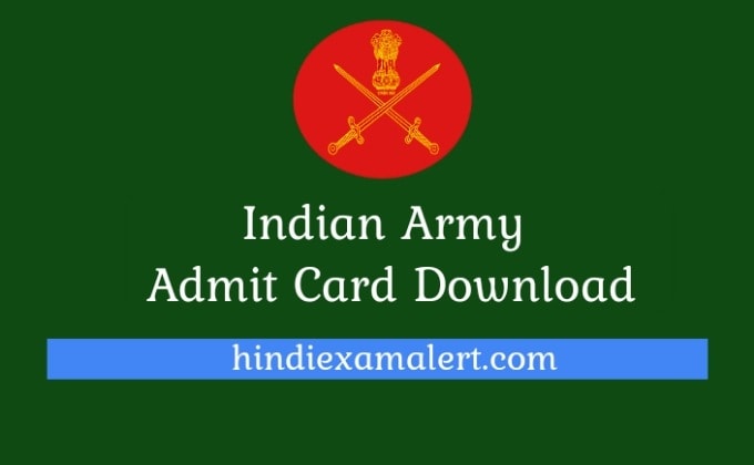 indian army admit card, indian army admit card 2020, admit card indian army, army rally admit card, army admit card download, join indian army admit card date, इंडियन आर्मी एडमिट कार्ड 2020